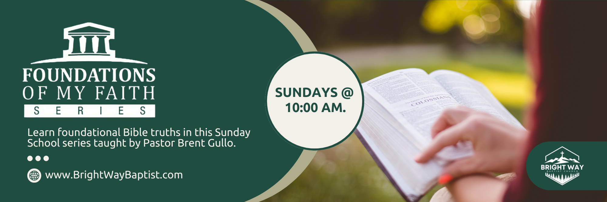 BWBC Foundations of My Faith Sunday School Banner (2000 x 667 px) Foundations Of My Faith Sunday Schools Series at Bright Way Baptist Church NY